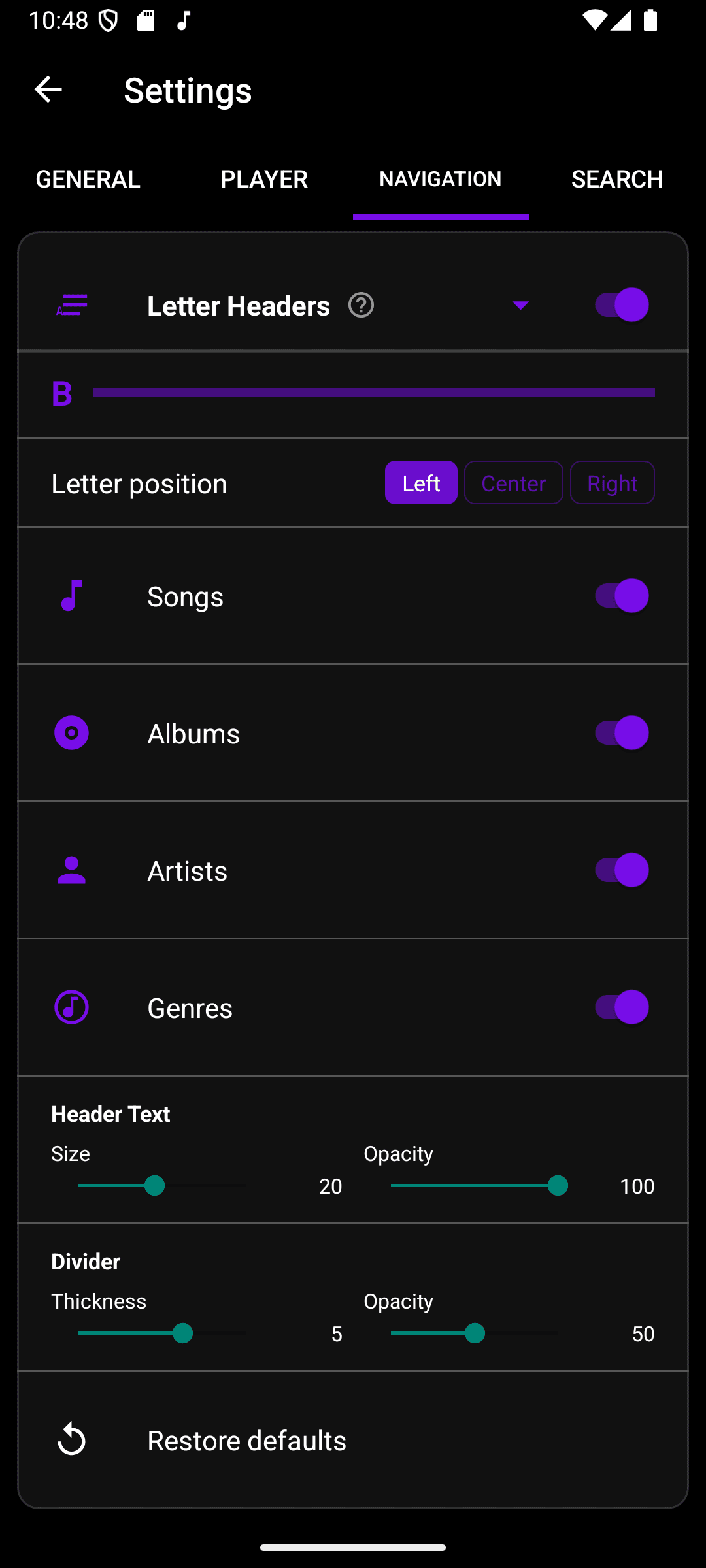 Letter Headers expanded, showing a live preview, a Left/Center/Right alignment picker, per-tab toggles for Songs, Albums, Artists, and Genres, Header Text size/opacity sliders, and Divider thickness/opacity sliders